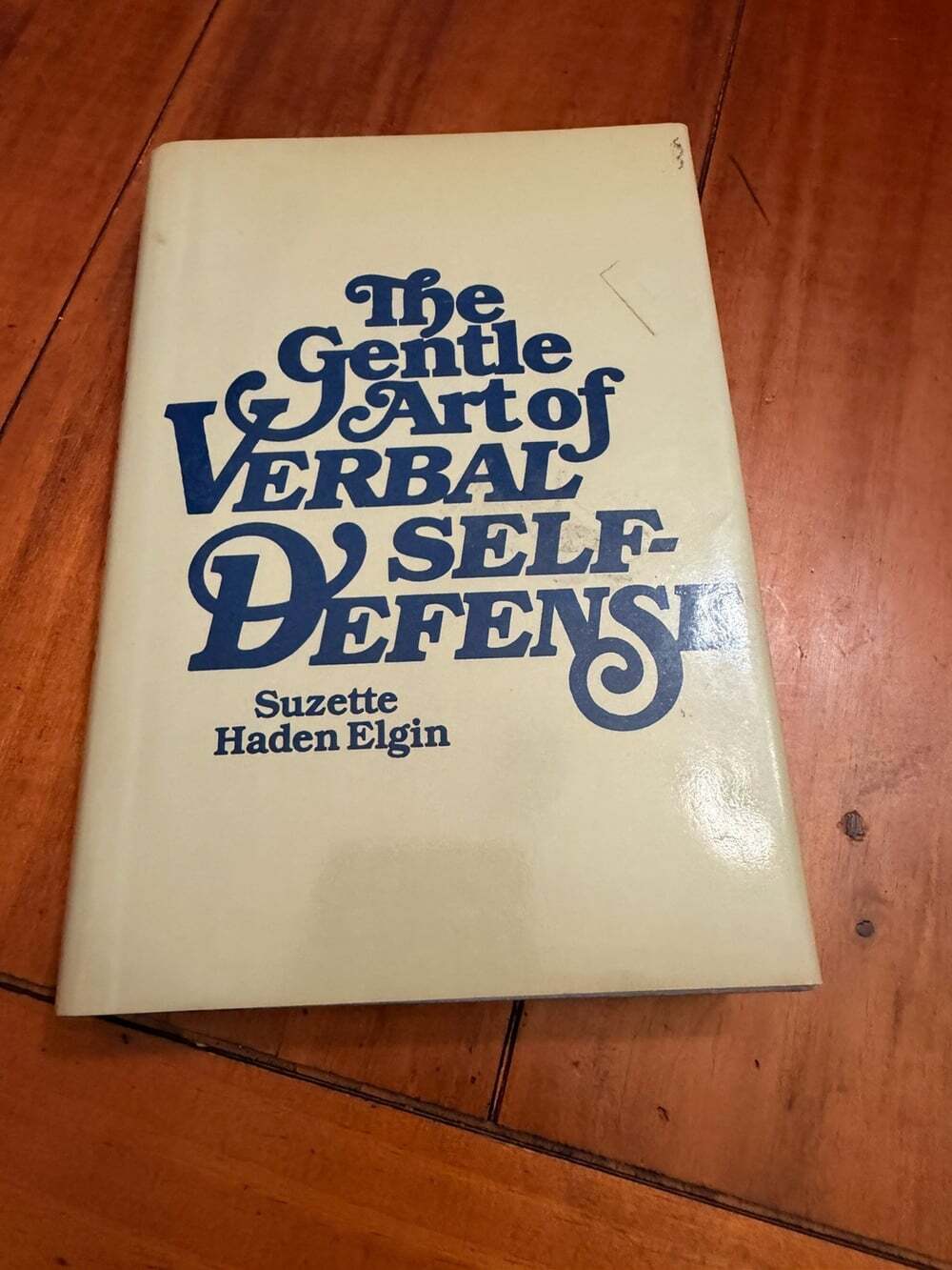 Gentle Art of Verbal Self-Defense Suzette Haden Elgin 1980 Hardcover Dorset